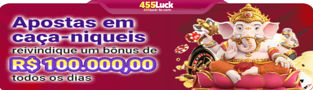 455luck notícias